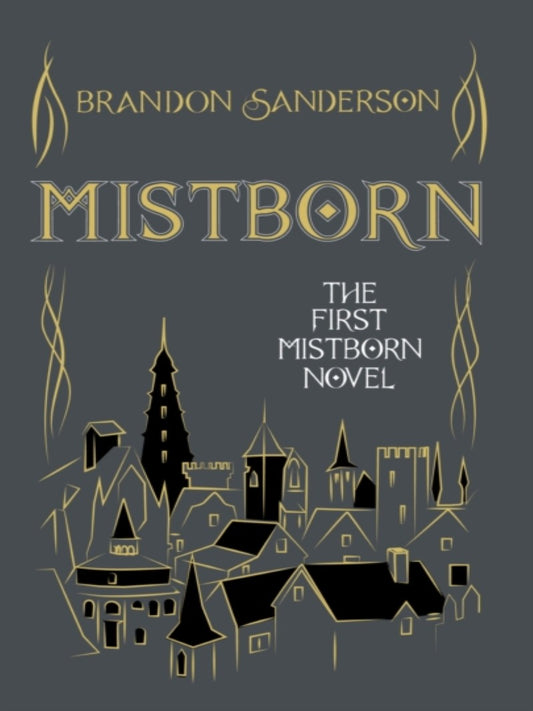Mistborn : Collector's Tenth Anniversary Limited Edition by Brandon Sanderson